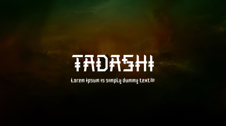 TADASHI Font
