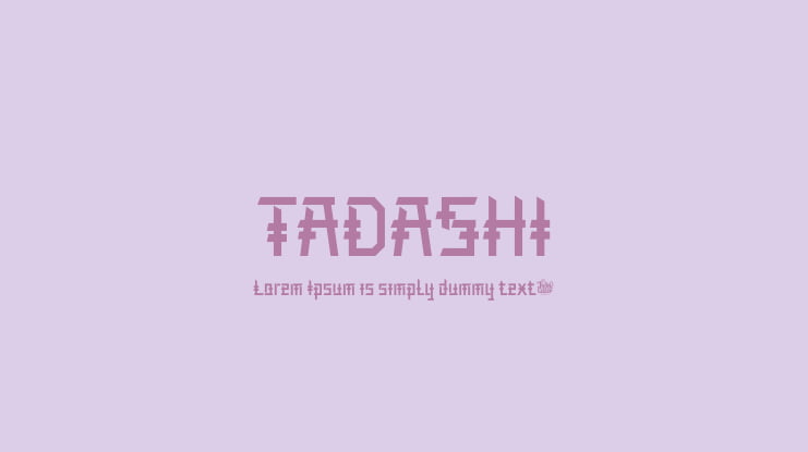 TADASHI Font