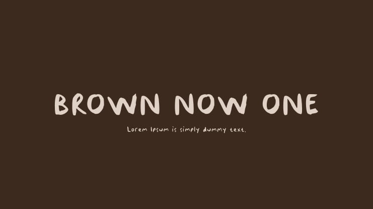 BROWN NOW ONE Font Family