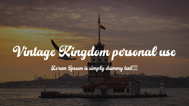 Vintage Kingdom personal use Font