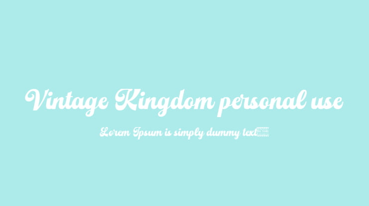 Vintage Kingdom personal use Font