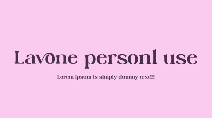 Lavone personl use Font