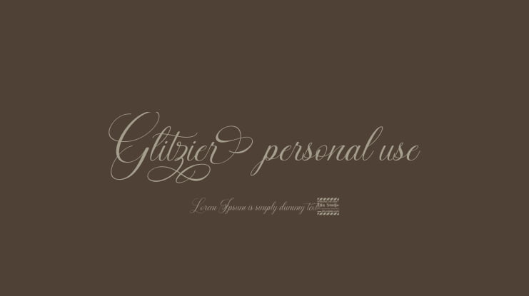 Glitzier personal use Font