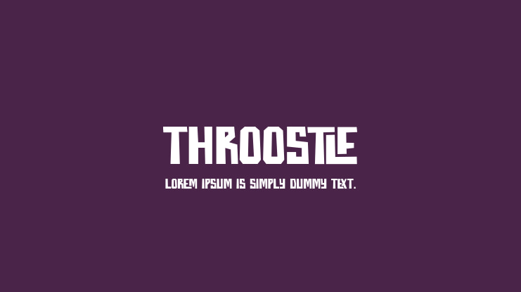 Throostle Font