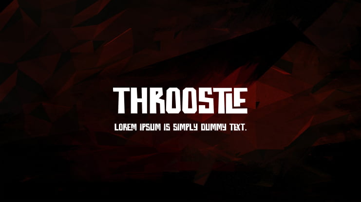 Throostle Font