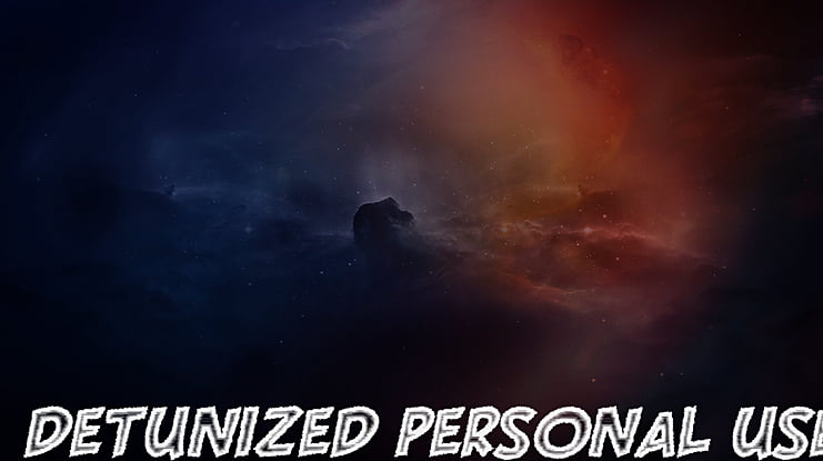 DETUNIZED PERSONAL USE Font