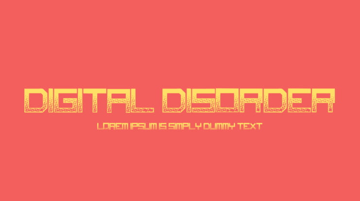 Digital Disorder Font