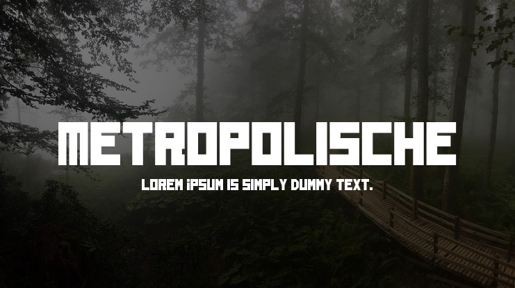 Metropolische Font