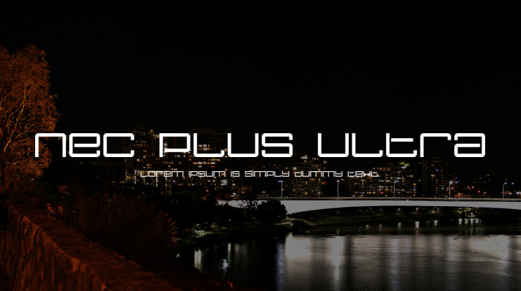 Nec Plus Ultra Font Family