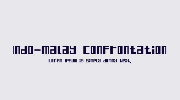 Indo-Malay Confrontation Font