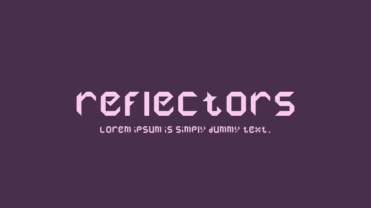 reflectors Font