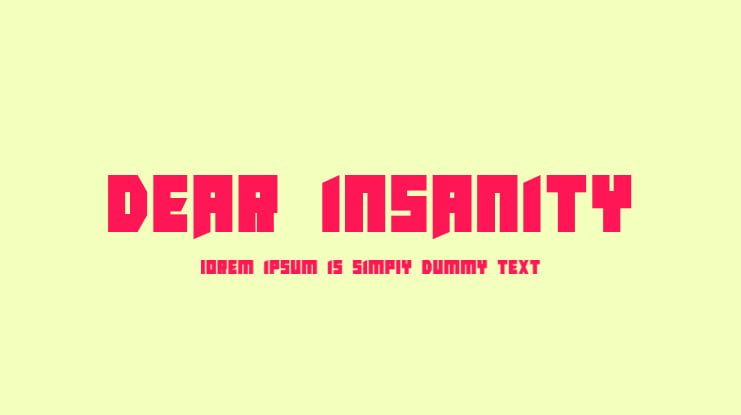 Dear Insanity Font