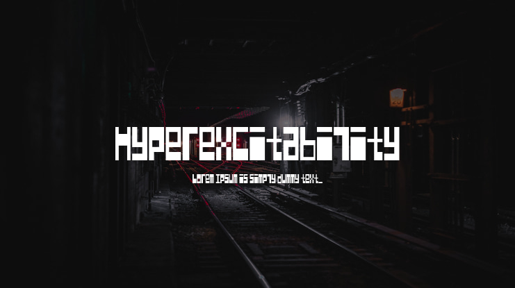 Hyperexcitability Font