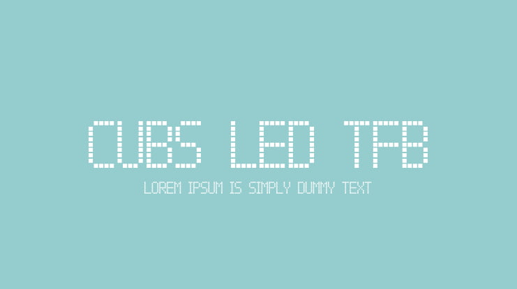 CUBS LED TFB Font