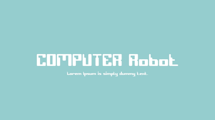 COMPUTER Robot Font