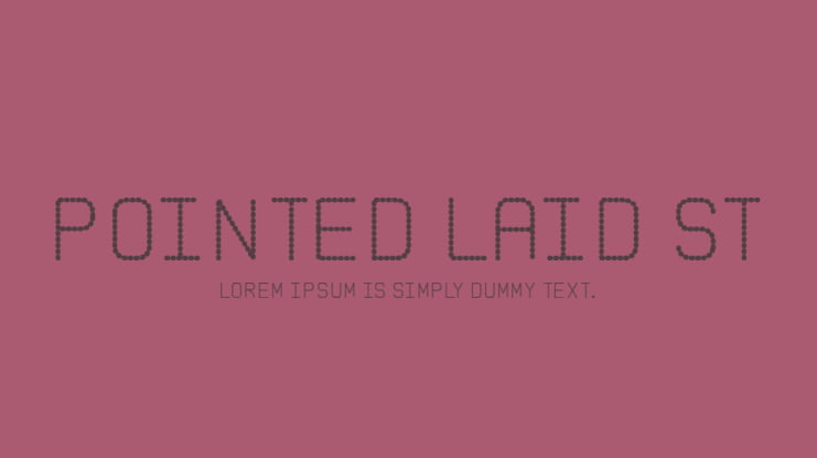 Pointed Laid St Font