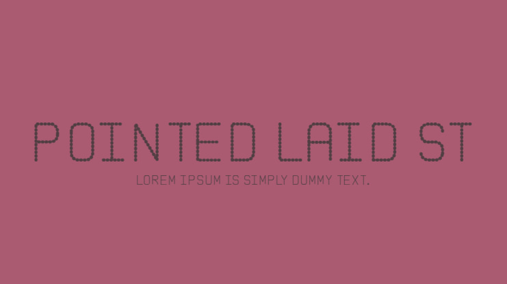 Pointed Laid St Font