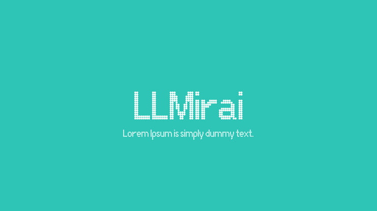 LLMirai Font