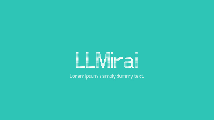 LLMirai Font