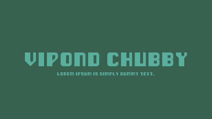 Vipond Chubby Font