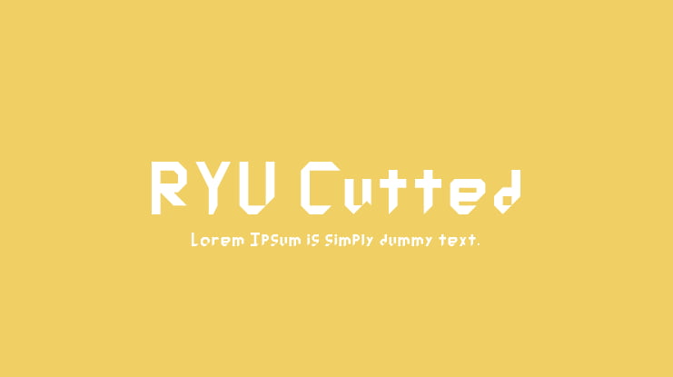 RYU Cutted Font