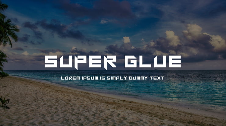 Super glue Font