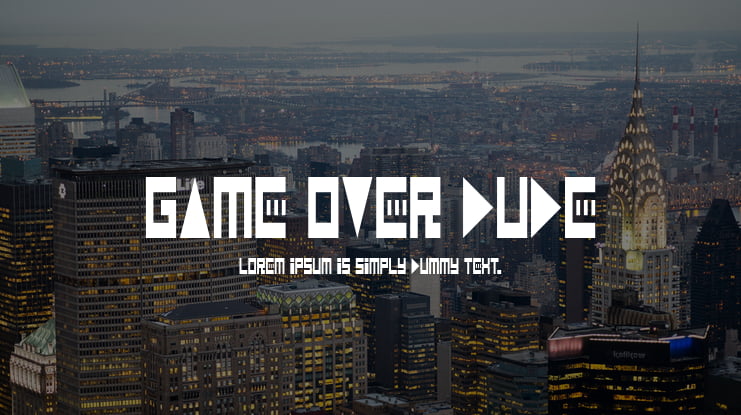Game Over Dude Font