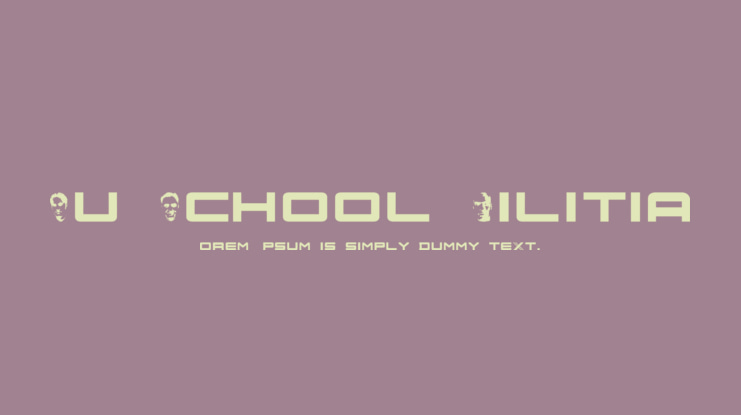 Nu School Militia Font