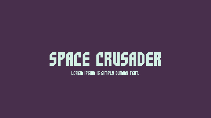 Space Crusader Font