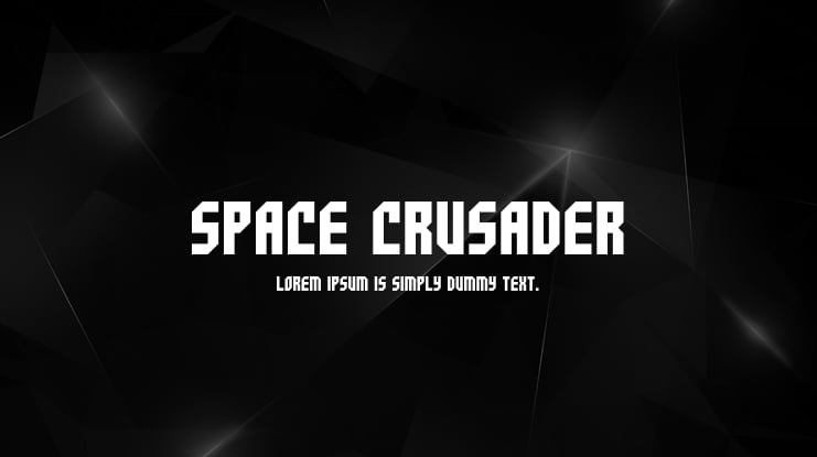 Space Crusader Font