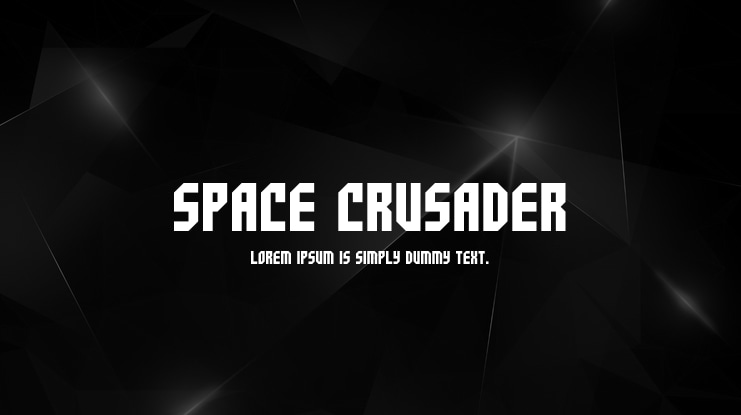 Space Crusader Font