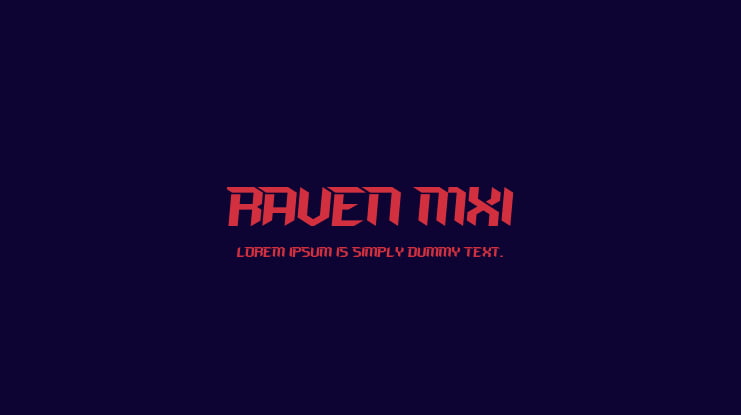 RAVEN MXI Font