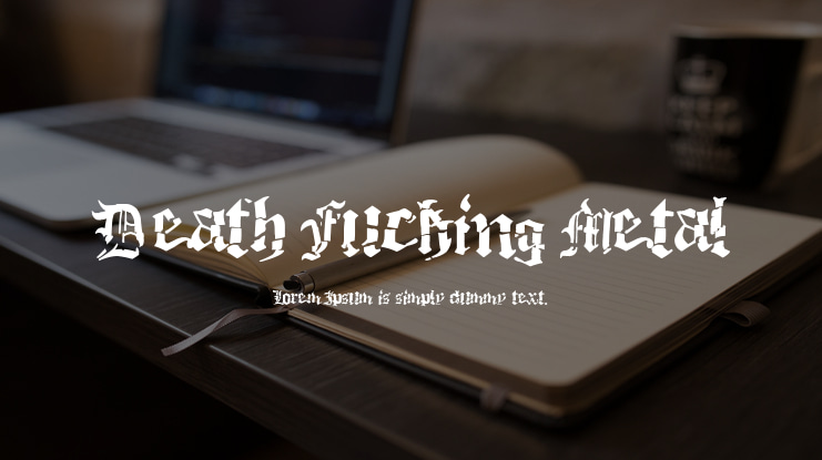 Death Fucking Metal Font