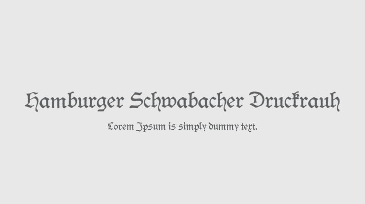 Hamburger Schwabacher Druckrauh Font