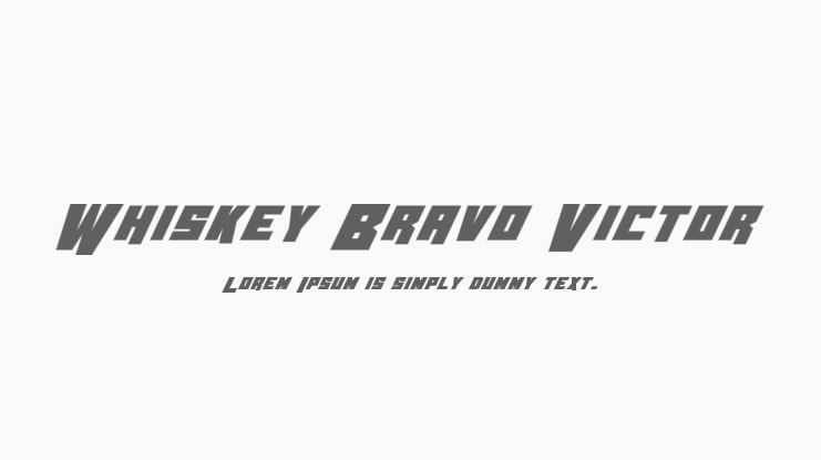 Whiskey Bravo Victor Font Family