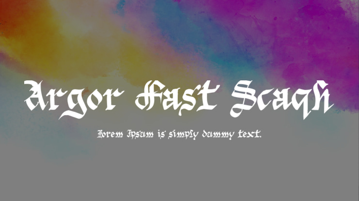 Argor Fast Scaqh Font