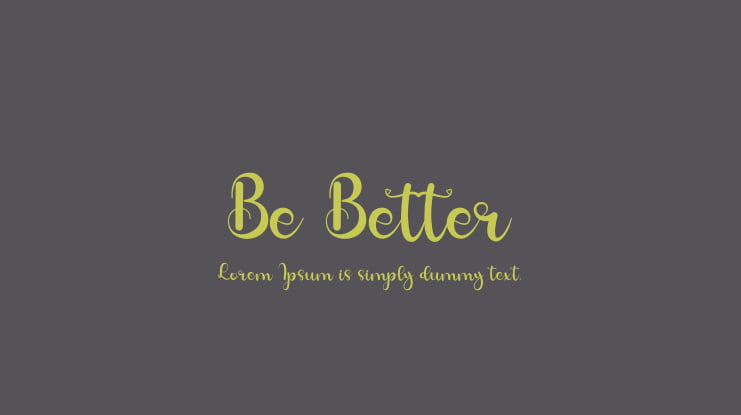 Be Better Font