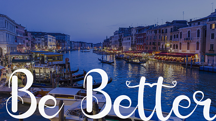 Be Better Font