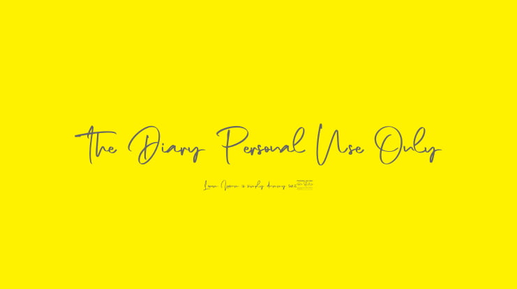 The Diary Personal Use Only Font