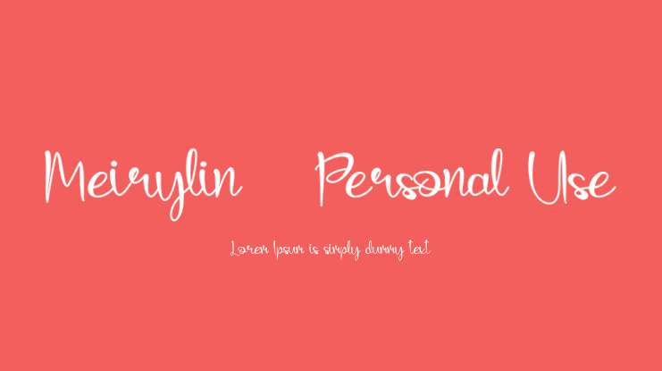 Meirylin - Personal Use Font