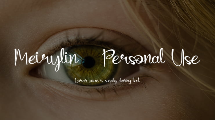 Meirylin - Personal Use Font