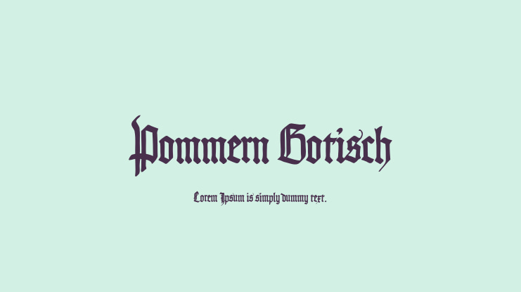 Pommern Gotisch Font