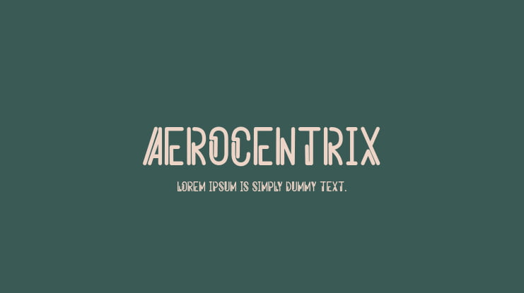 Aerocentrix Font
