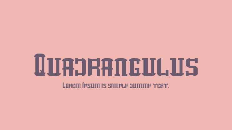 Quadrangulus Font