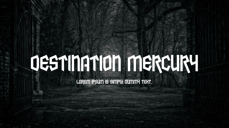 Destination Mercury Font