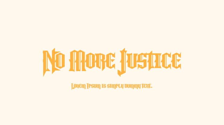No More Justice Font