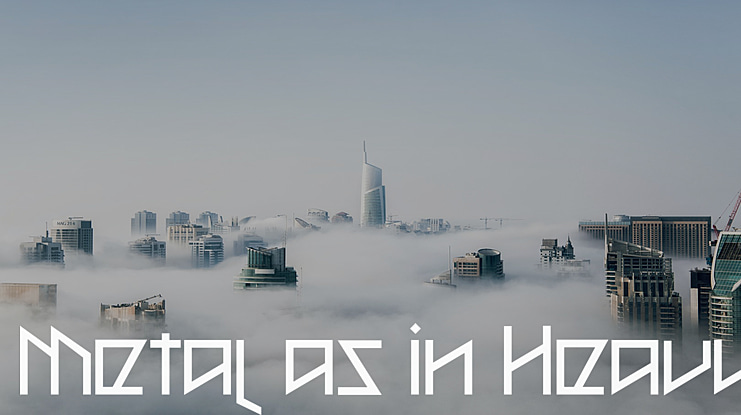 Metal as in Heavy Font