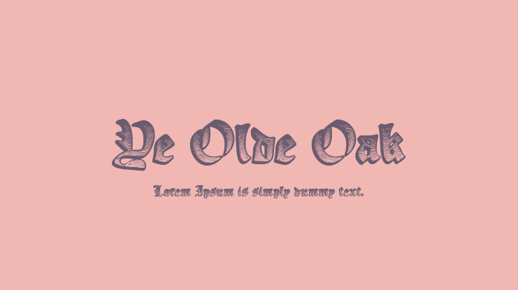 Ye Olde Oak Font