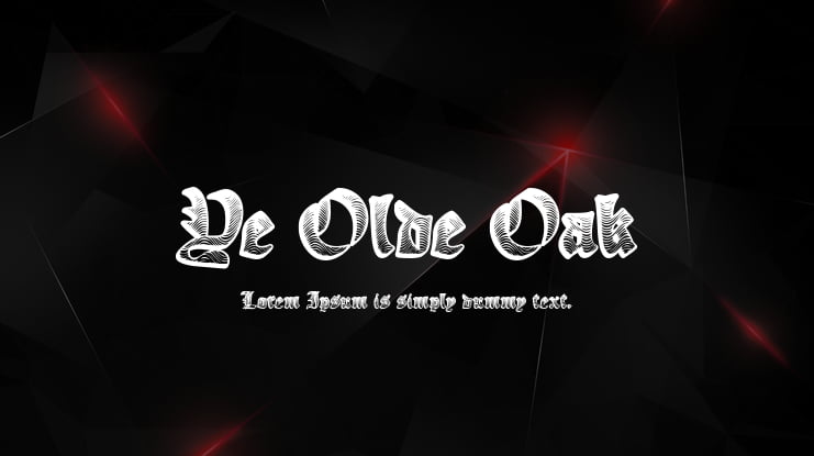 Ye Olde Oak Font
