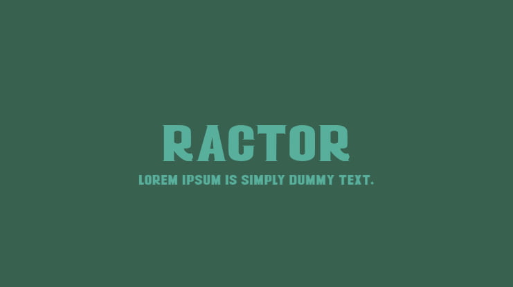 RACTOR Font